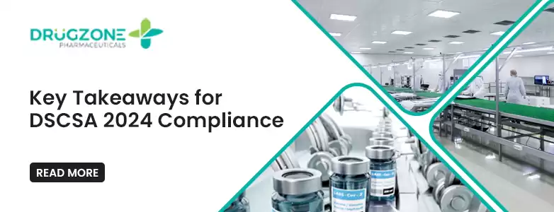Key Takeaways for DSCSA 2024 Compliance