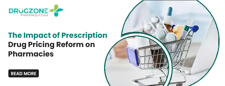 The Impact of Prescription Drug Pricing Reform on Pharmacies