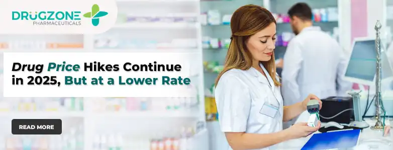 Drug Price Hikes Continue in 2025, But at a Lower Rate